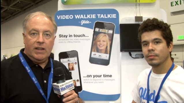 MacVoices #1372: Macworld 2013 – Glide Makes Your iPhone A Video Walkie Talkie