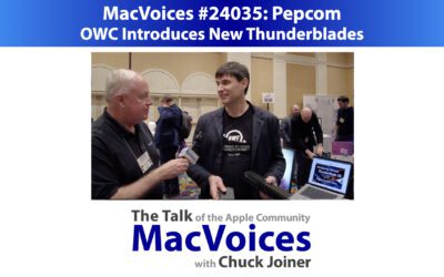 MacVoices #24035: Pepcom – OWC Introduces New Thunderblades