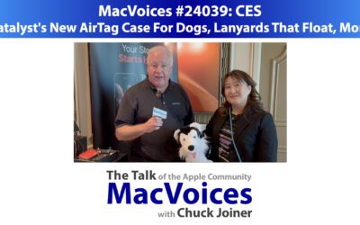 MacVoices #24039: CES – Catalyst’s New AirTag Case For Dogs, Lanyards That Float, More