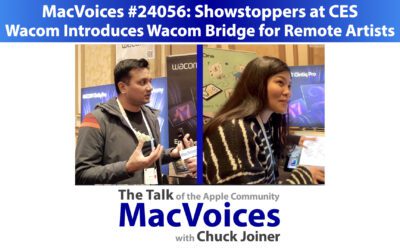 MacVoices #24056: Showstoppers – Wacom Introduces Wacom Bridge for Remote Artists