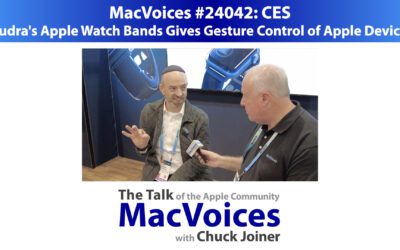 MacVoices #24042: CES – Mudra’s Apple Watch Bands Gives Gesture Control of Apple Devices