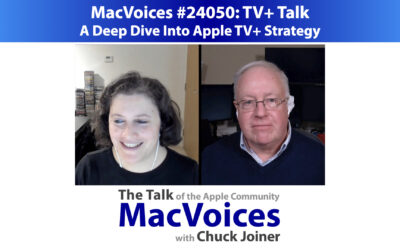 MacVoices #24050: TV+Talk – A Deep Dive Into Apple TV+ Strategy