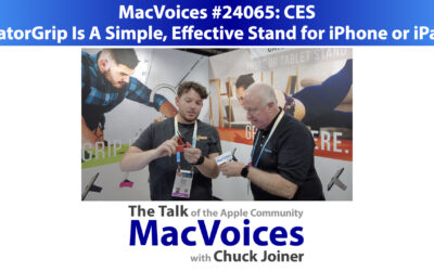 MacVoices #24065: CES – GatorGrip Is A Simple, Effective Stand for iPhone or iPad