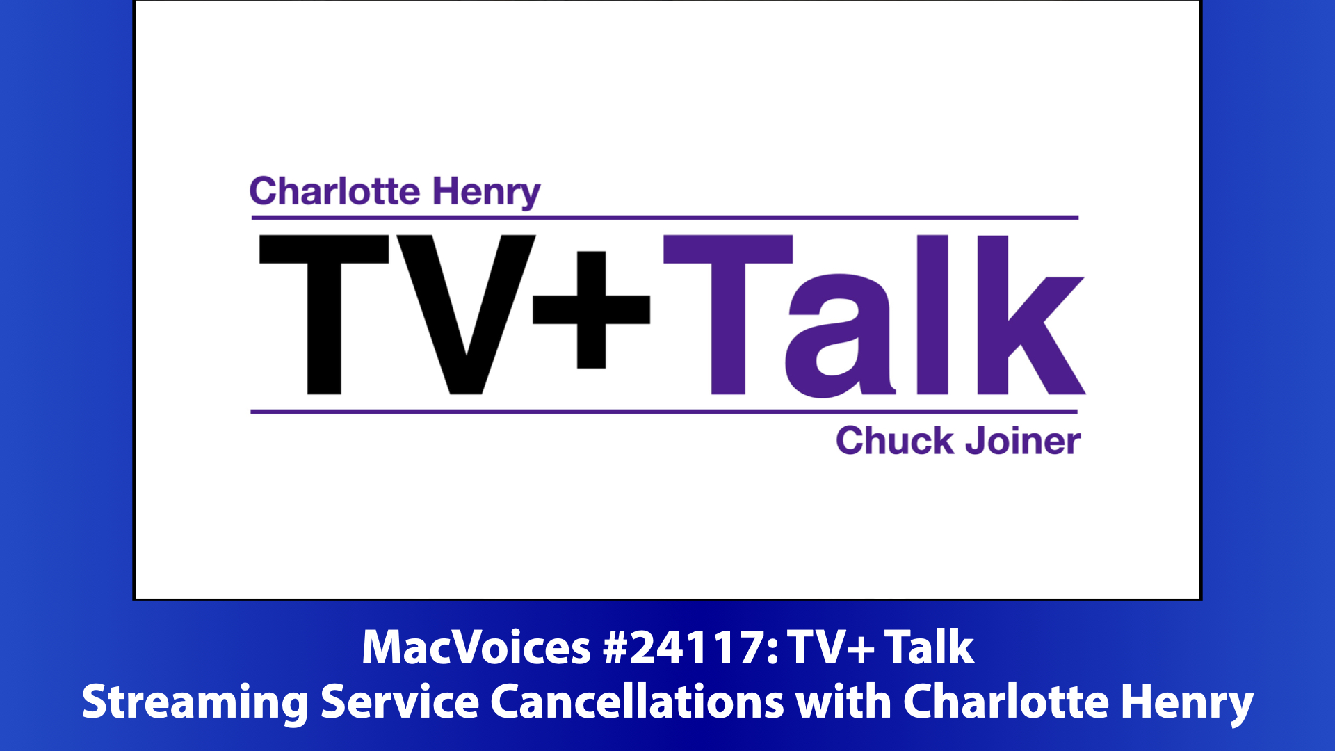 TV+ Talk on MacVoices