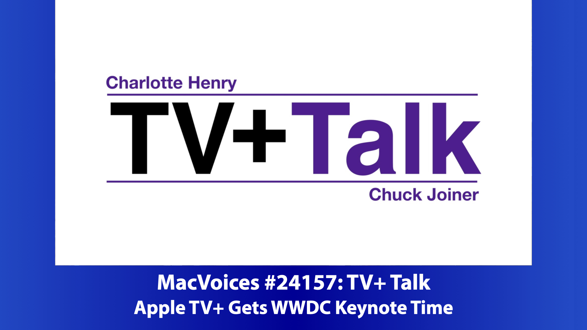 TV+ Talk on MacVoices