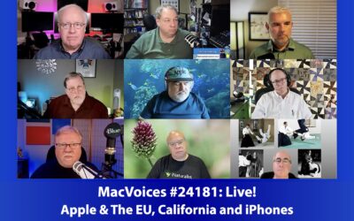 MacVoices #24181: Live! – Apple & The EU, California and iPhones