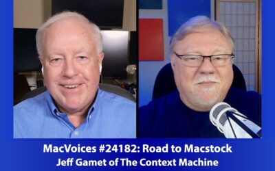 MacVoices #24182: Road to Macstock – Jeff Gamet of The Context Machine