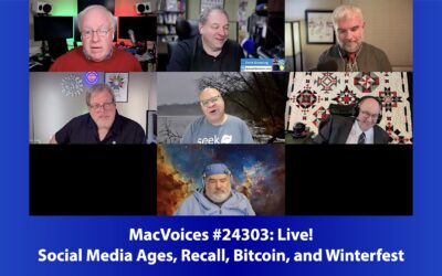 MacVoices #24303: Live! – Social Media Ages, Recall, Bitcoin, and Winterfest