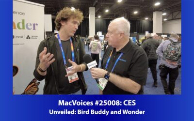 MacVoices #25008: CES Unveiled – Bird Buddy and Wonder