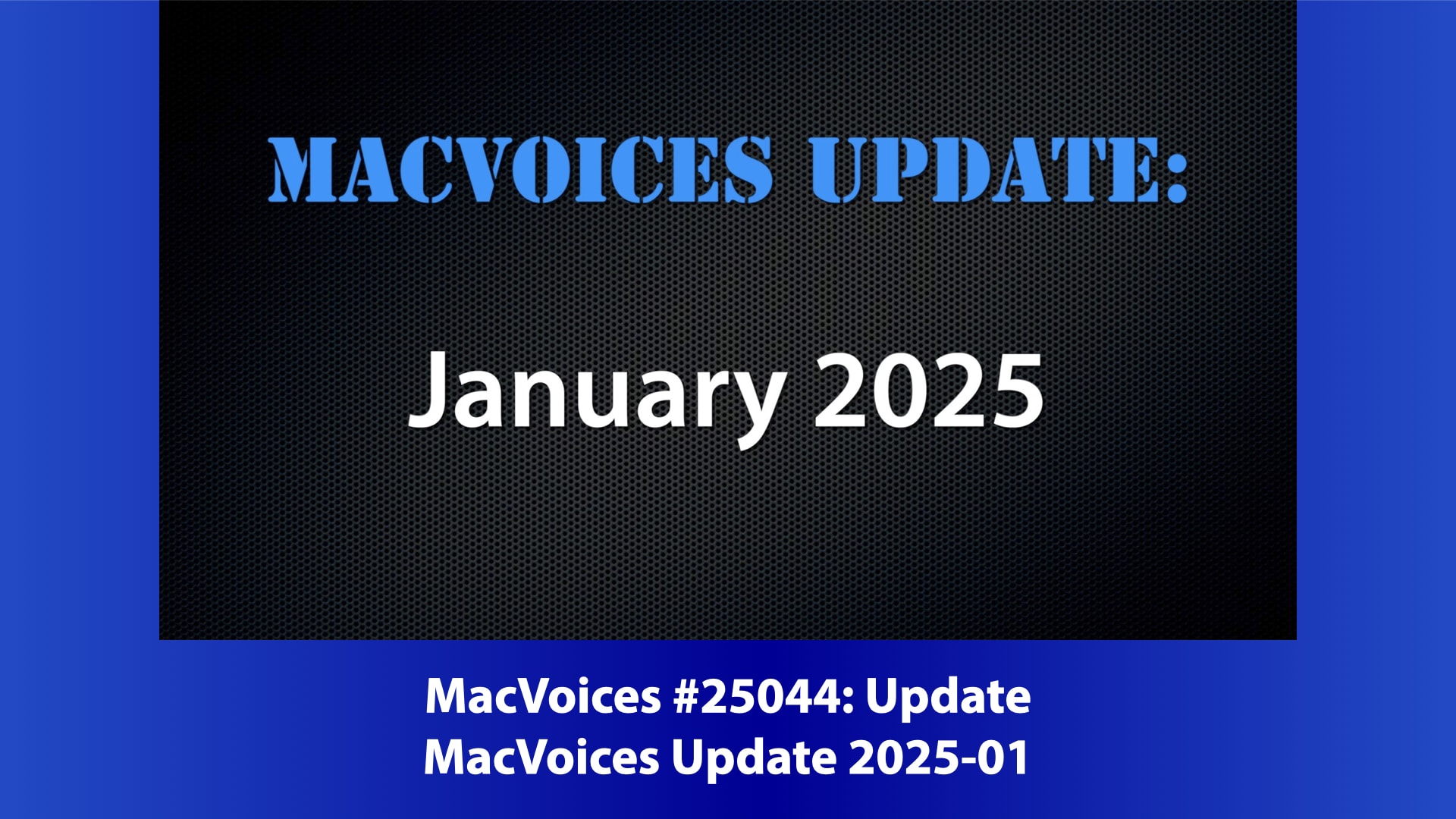 MacVoices 25044