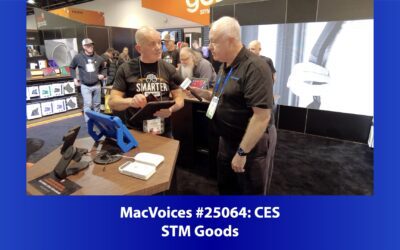 MacVoices #25064: CES – STM Goods