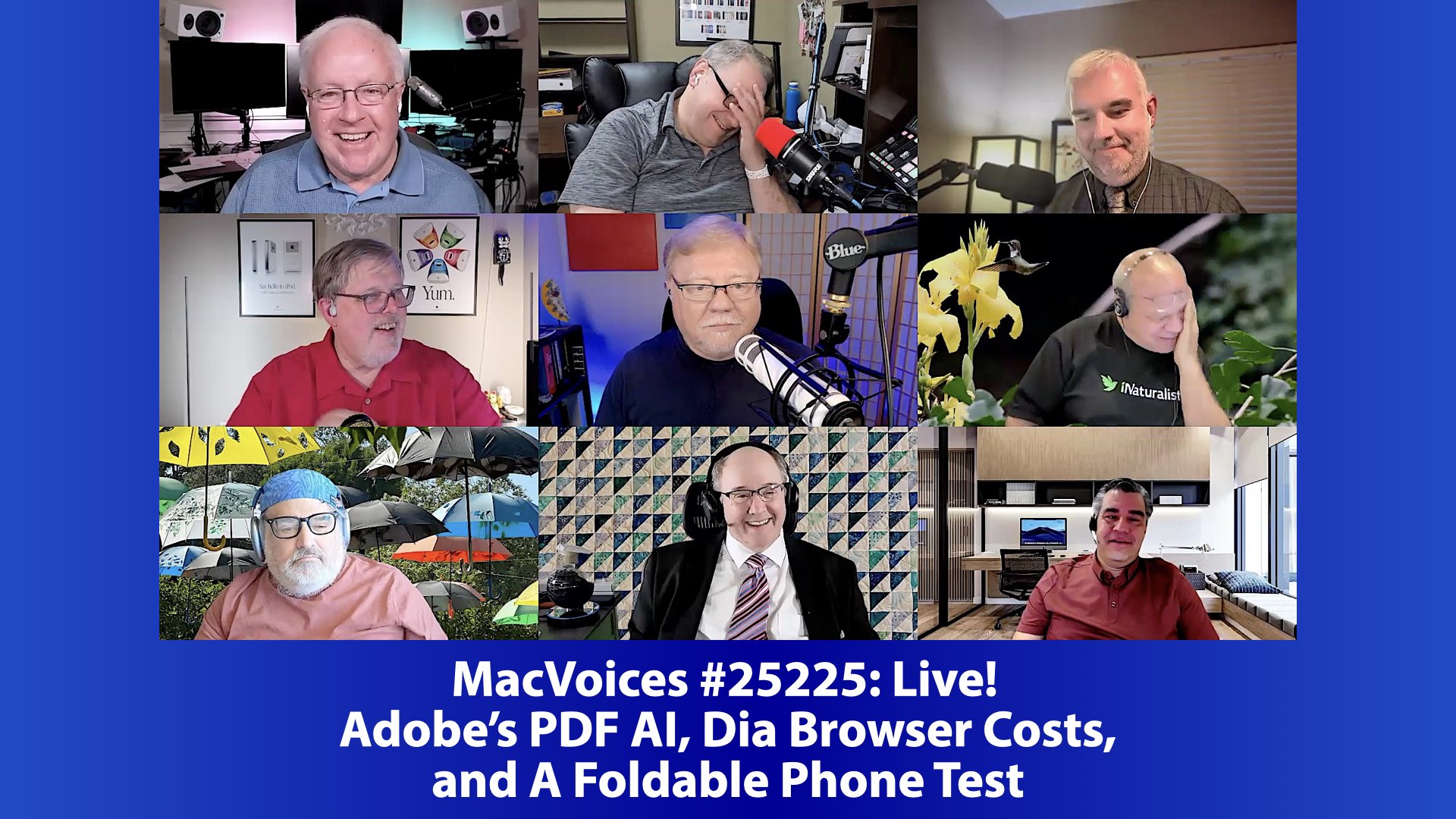 MacVoices 25225 Chuck Joiner, David Ginsburg, Brian Flanigan-Arthurs, Jim Rea, Web Bixby, Norbert Frassa