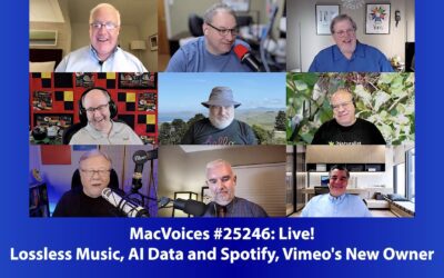 MacVoices #25246 Live! – Lossless Music, AI Data and Spotify, Vimeo’s New Owner