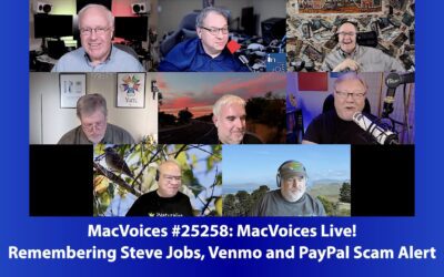 MacVoices #25258: Live – Remembering Steve Jobs, Venmo and PayPal Scam Alert