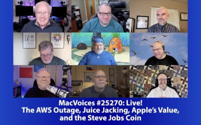 MacVoices #25270: Live! – The AWS Outage, Juice Jacking, Apple’s Value, and the Steve Jobs Coin