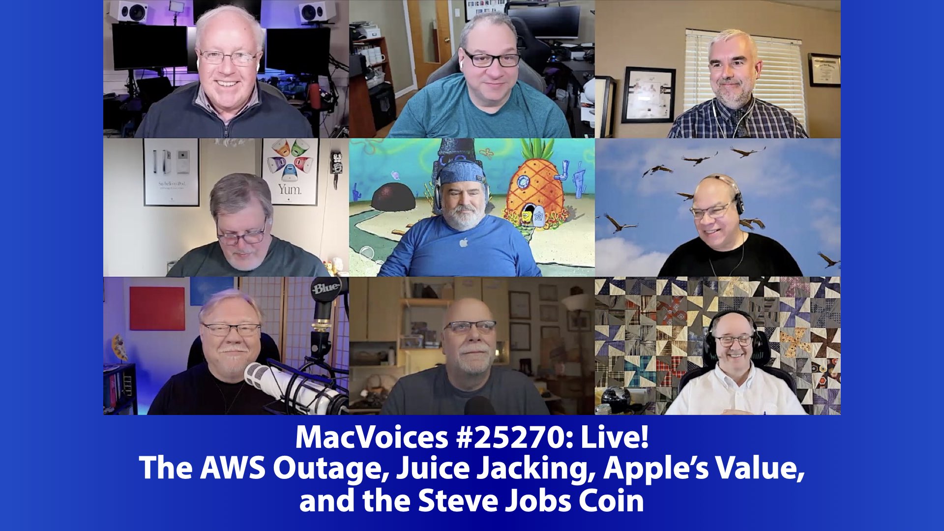MacVoices 25270 Chuck Joiner, David Ginsburg, Brian Flanigan-Arthurs, Marty Jencius, Jim Rea, Eric Bolden, Jeff Gamet, Guy Serle, and Web Bixby