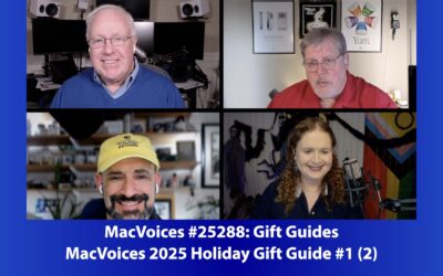 MacVoices #25288: MacVoices 2025 Holiday Gift Guide #1 (2)