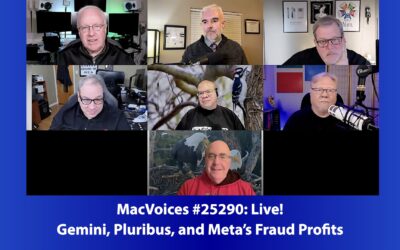 MacVoices #25190: Live! – Gemini, Pluribus, and Meta’s Fraud Profits