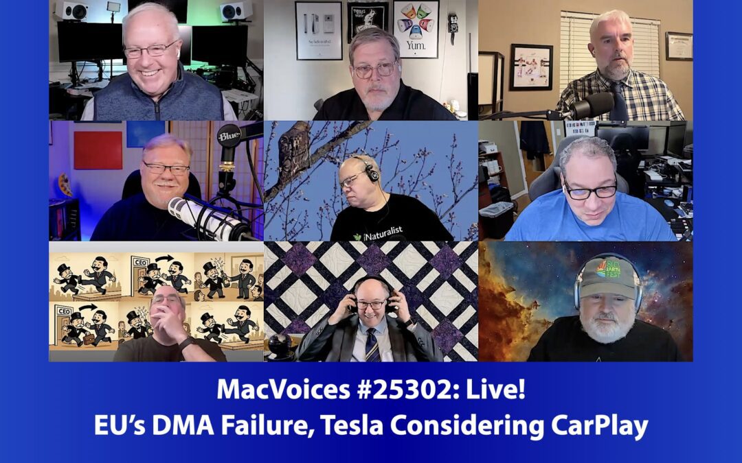 MacVoices #25302: Live! – EU’s DMA Failure, Tesla Considering CarPlay