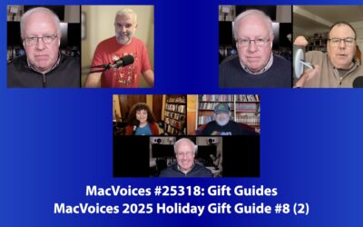 MacVoices #25318: 2025 MacVoices Holiday Gift Guide #8 (2)