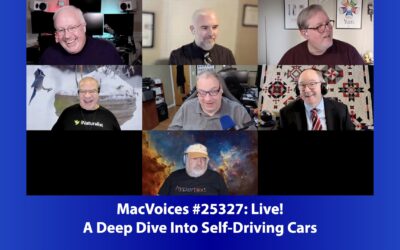 MacVoices #25327: Live! – A Deep Dive Into Self-Driving Cars