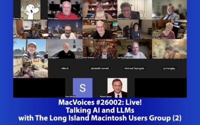 MacVoices #26002: Talking AI and LLMs with The Long Island Macintosh Users Group (2)