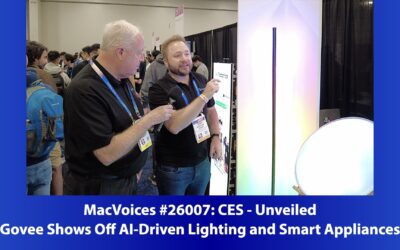 MacVoices #26007: CES Unveiled – Govee Shows Off AI-Driven Lighting and Smart Appliances