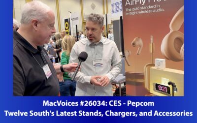 MacVoices #26034: Pepcom at CES – Twelve South’s Latest Stands, Chargers, and Accessories