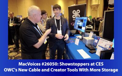 MacVoices #26050: Showstoppers at CES – OWC’s New Cable and Creator Tools With More Storage
