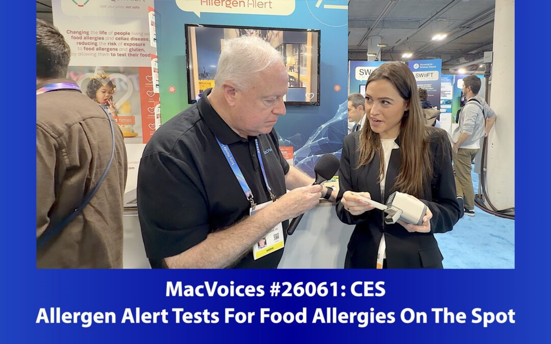 Macvoices #26061: CES – Allergen Alert Tests For Food Allergies On The Spot