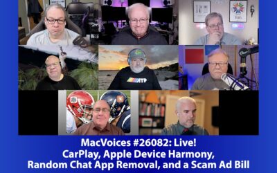 MacVoices #26082: Live! – CarPlay, Apple Device Harmony, Random Chat App Removal, and a Scam Ad Bill