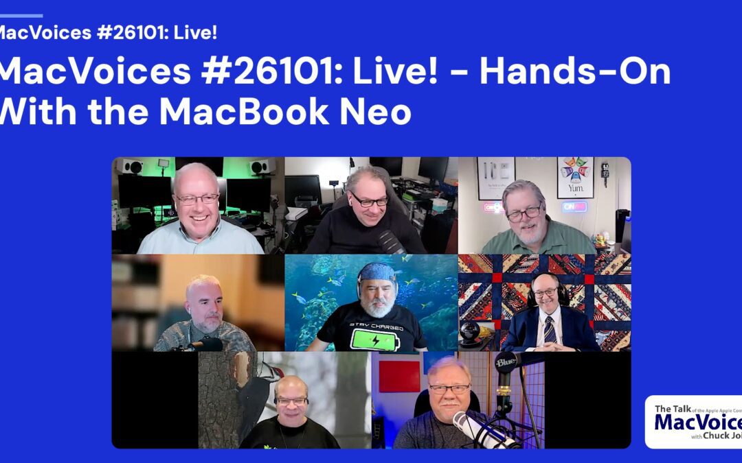 MacVoices #26101: Live! – Hands-On With the MacBook Neo