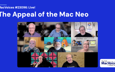 MacVoices #26096: Live! – The Appeal of the Mac Neo