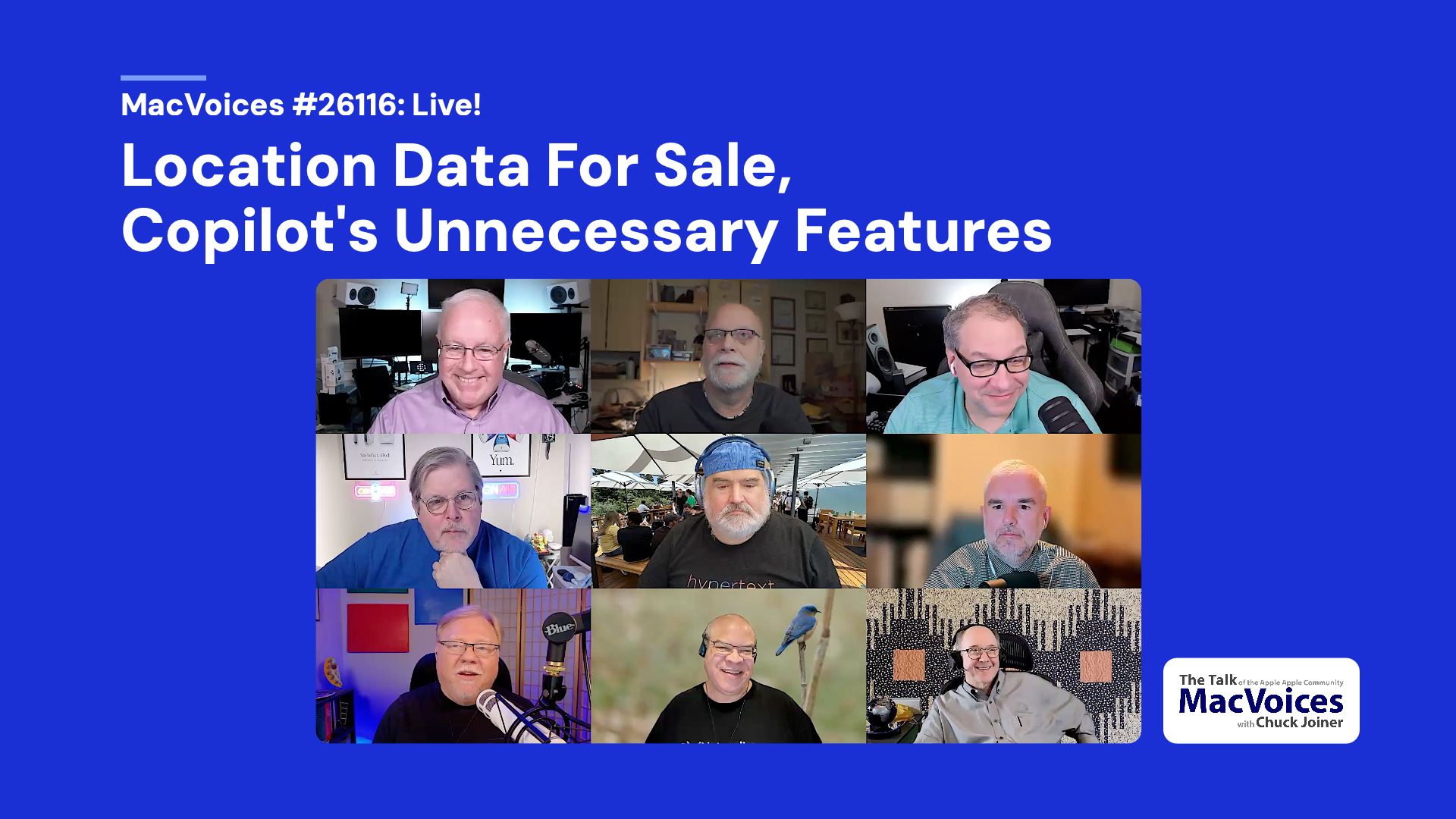 MacVoices 26116 Chuck Joiner, Guy Serle, David Ginsburg, Jim Rea, Brian Flanigan-Arthurs, Jeff Gamet, Eric Bolden, Web Bixby