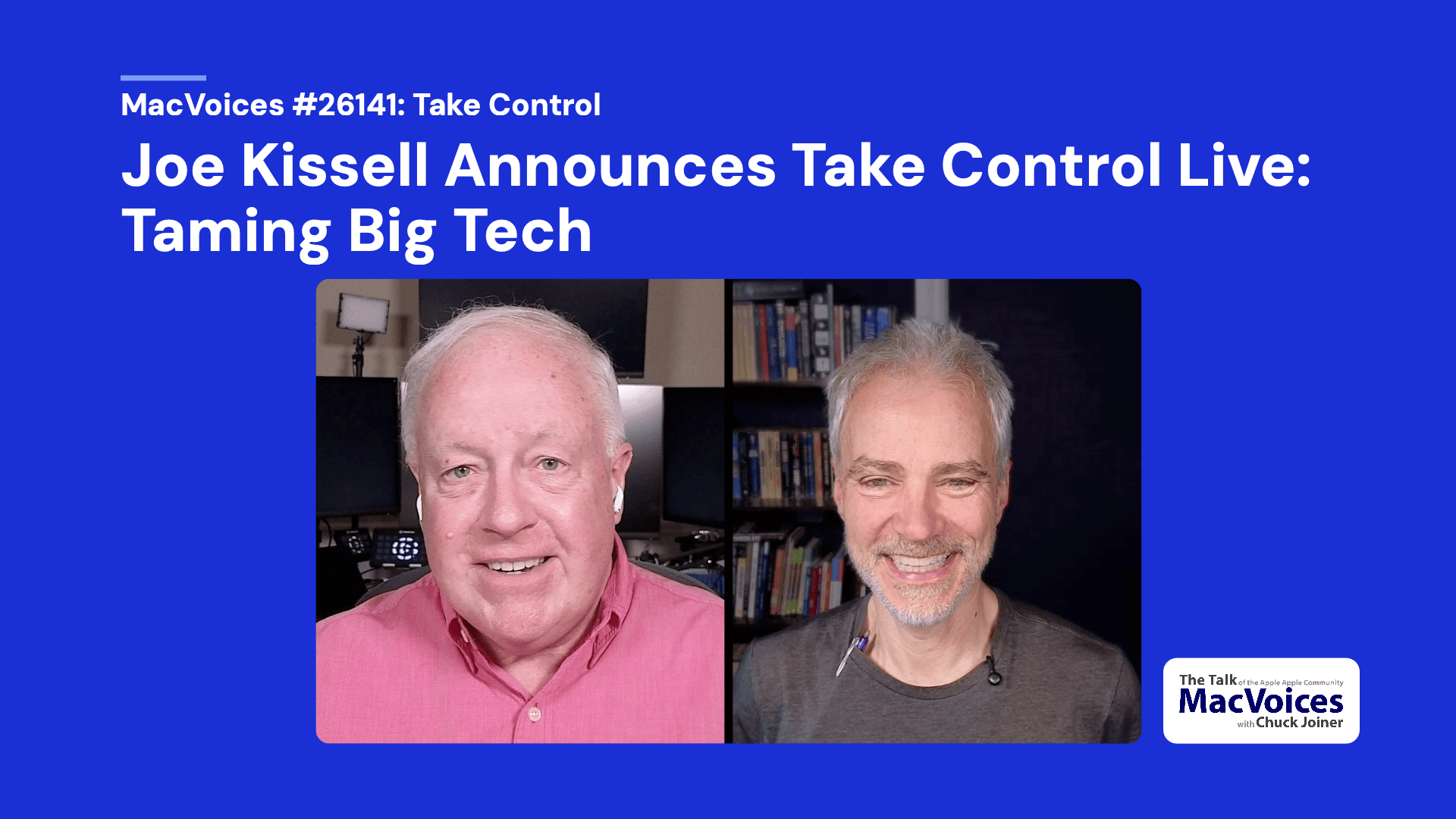 Chuck Joiner, Joe Kissell