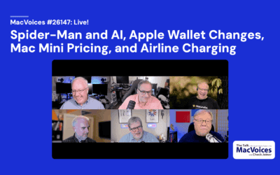 MacVoices #26147: Live! – Spider-Man and AI, Apple Wallet Changes, Mac Mini Pricing, and Airline Charging