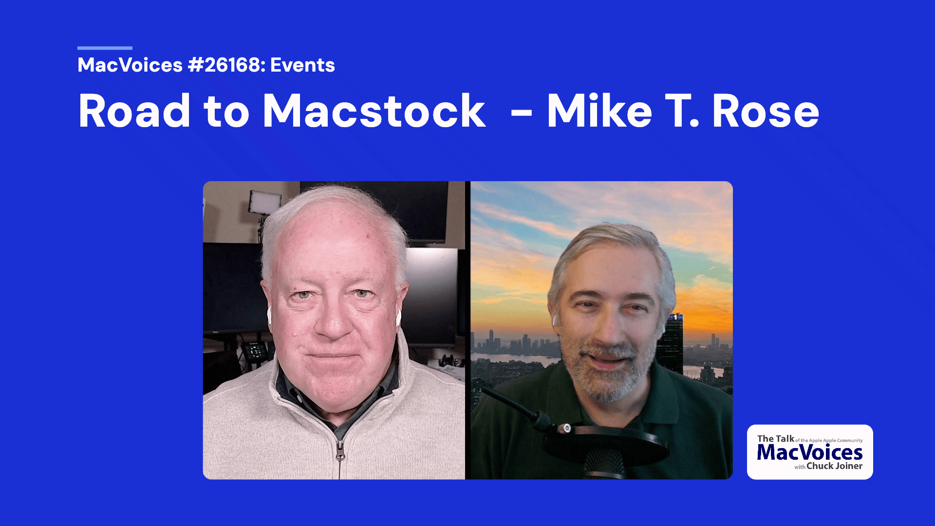Chuck Joiner, Mike T. Rose