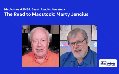 MacVoices #26194: Road to Macstock – Marty Jencius