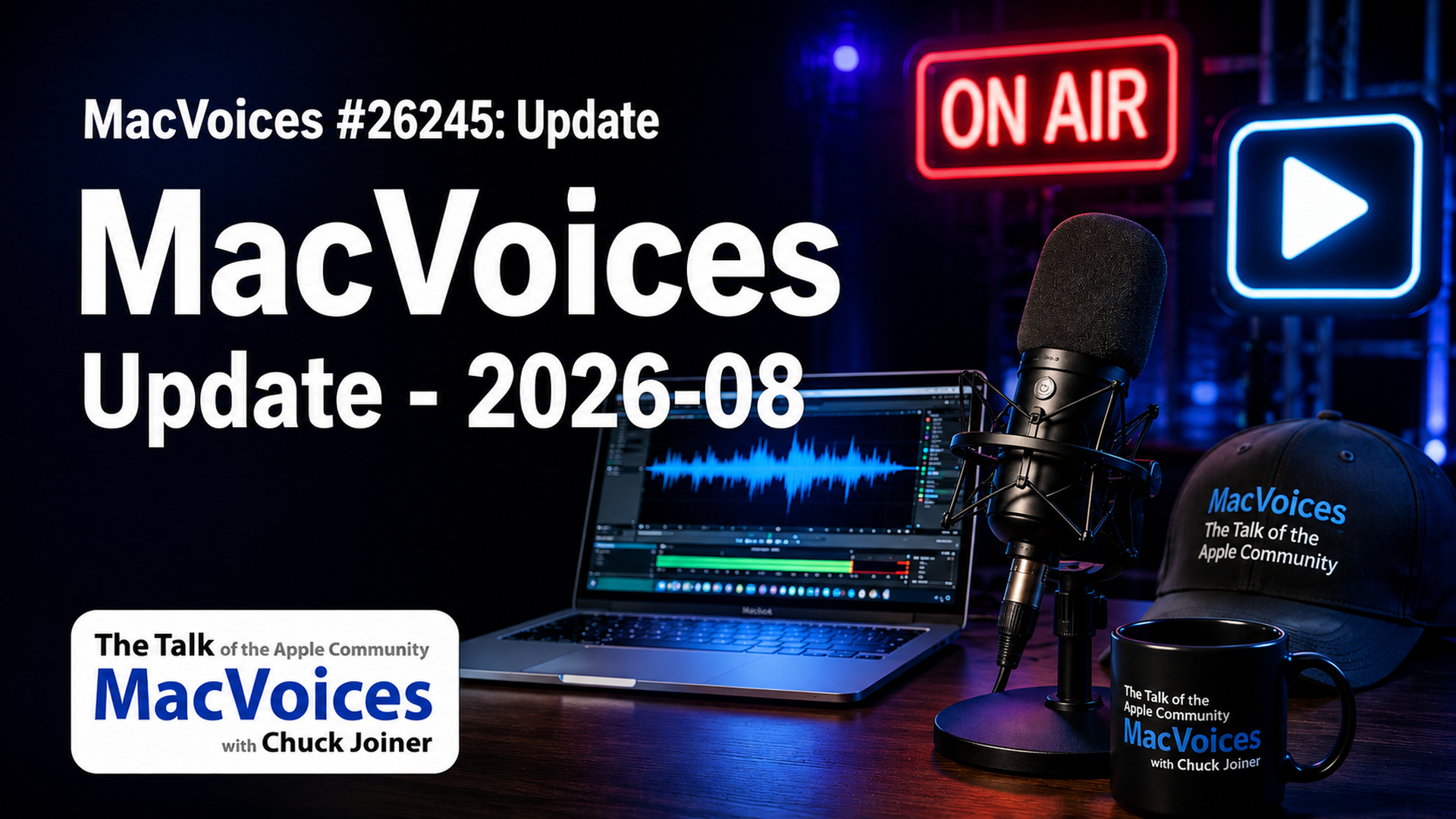 MacVoices Update - 2026-08